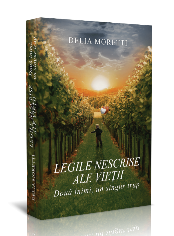 Legile nescrise ale vieții – Delia Moretti – recenzie Vorbe pentru suflet