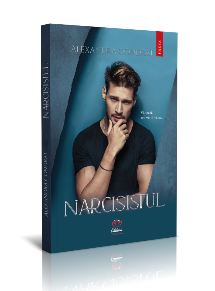 Narcisistul – Alexandra Condrat